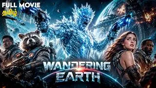 Thumbnail: The Wandering Earth - Full Movie Tamil | Sci-Fi Action Movie | Tamil Dubbed Full Movie | IOF Tamil