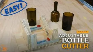 Thumbnail: Adjustable Bottle Cutting Jig for Perfect Cuts