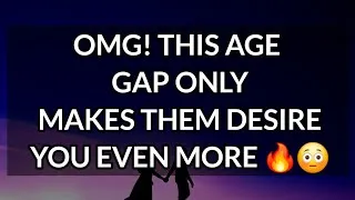 Thumbnail: OMG! This Age Gap Makes the Divine Masculine Desire You Even More! 🔥 #DivineMasculine