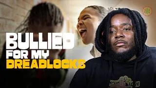 Thumbnail: I Was Bullied At School Because Of My Dreadlocks As A Child