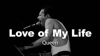Thumbnail: Love of My Life (Lyrics) - Queen