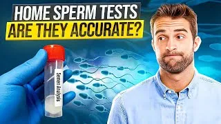 Thumbnail: Are At-Home Sperm Tests Accurate or Not?