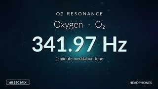 Thumbnail: O₂ Resonance — 341.97 Hz Oxygen Meditation Tone (1 Minute)