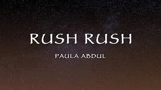 Thumbnail: Paula Abdul - Rush Rush (Lyrics)
