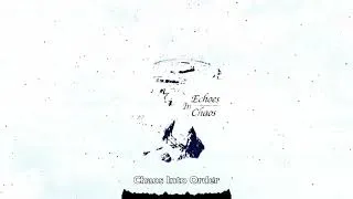 Thumbnail: Infinite Rivals & Eriah Sylverstone – Chaos Into Order (from Echoes In Chaos)