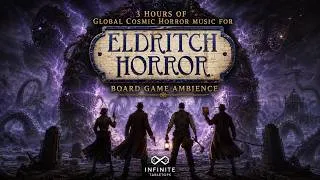 Thumbnail: Eldritch Horror: 3 Hours of Global Cosmic Horror Music for Board Games