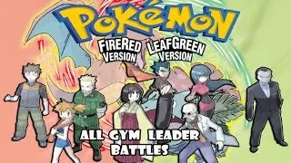 Thumbnail: Pokémon Fire Red & Leaf Green - All Gym Leader Battles
