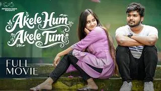 Thumbnail: Akele Hum Akele Tum Full Movie | Prem | Shivani | Romantic Hindi Movie |South Dubbed Full Movie | 4K