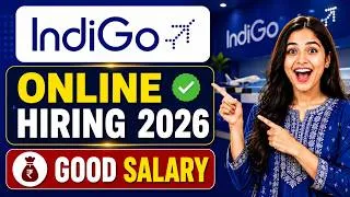 Thumbnail: 🔴Indigo - Online Hiring Started | Pan Indian Hiring 🔥