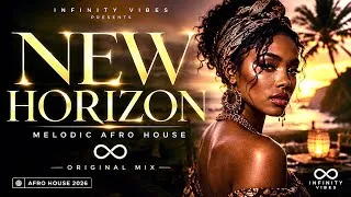 Thumbnail: NEW HORIZON | Melodic Afro House 2026 🌅