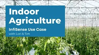 Thumbnail: Indoor Agriculture Use Case // InfiSense