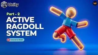 Thumbnail: Unity Active Ragdoll Character Balance | Part 2 | Realistic Movement Tutorial in Hindi