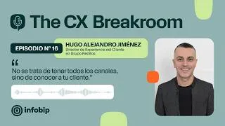 Thumbnail: Grupo Réditos: rescatar la confianza cuando el sistema falla - The CX Breakroom - EP.16