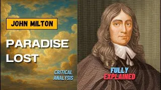 Thumbnail: PARADISE LOST - By John Milton Fully Explained Summary with Full Literary Analysis