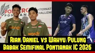 Thumbnail: Rian/Daniel Vs Wahyu/Pulung - Semifinal Pontianak IC 2026