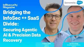 Thumbnail: Bridging the InfoSec ↔ SaaS Divide: Securing Agentic AI and Precision Data Recovery