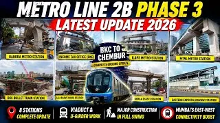 Thumbnail: Mumbai Metro Line 2B Phase 3 Update | BKC, Kurla & Chembur Latest Progress 2026