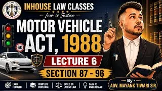 Thumbnail: SECTION 87 - 96 !! MOTOR VEHICLE ACT, 1988 !! BY - MAYANK TIWARI SIR !!