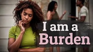 Thumbnail: I am a burden