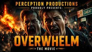 Thumbnail: Overwhelm-The Movie