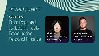 Thumbnail: Spotlight On: From Paycheck to Wealth – Tools Empowering Personal Finance