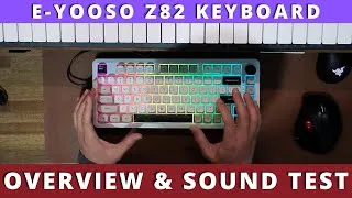 Thumbnail: E-YOOSO Z82 Mechanical Keyboard: Overview and Sound Test