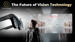 Thumbnail: Innovega | The Future of Vision Technology