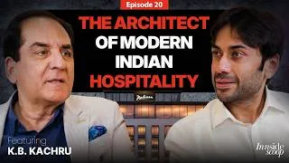 Thumbnail: The Architect of Modern Indian Hospitality ft. K.B. Kachru | Radisson Hotel Group | IS - EP 20