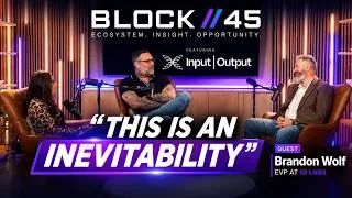 Thumbnail: Block//45 - IO Labs Interview with Brandon Wolf