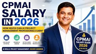 Thumbnail: CPMAI Salary in 2026 | How Much Can AI Project Management Professionals Earn?