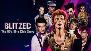 Thumbnail: The Birth Of The New Romantic Wave | Blitzed: The 80s Blitz Kids Story
