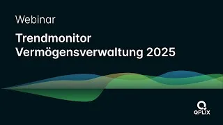 Thumbnail: Trendmonitor Vermögensverwaltung | Webinar 2025 (GER)