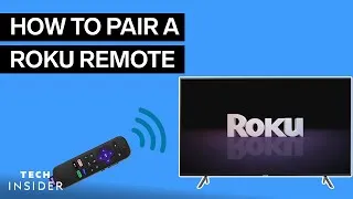 Thumbnail: How To Pair Roku Remote | Tech Insider