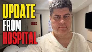 Thumbnail: Reporting From Hospital Bed. Update.