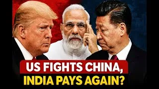 Thumbnail: US Fights China, India Pays Again? The Hidden War Nobody’s Talking About