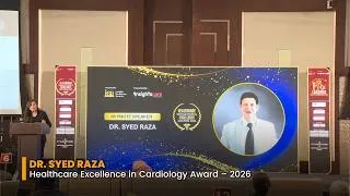 Thumbnail: Dr. Syed Raza Honored with Healthcare Excellence in Cardiology Award 2026