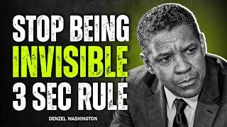 Thumbnail: Stop Being Invisible: The 3 Second Rule That Changes Everything! | Denzel Washington
