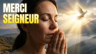 Thumbnail: Merci Seigneur pour Tes Bienfaits 🙏 Prière Puissante de Gratitude