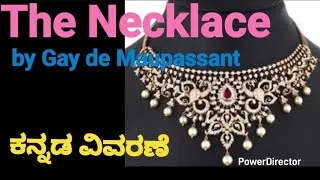 Thumbnail: The Necklace in kannada |The Necklace summary in kannada |The Necklace |guy de maupassant