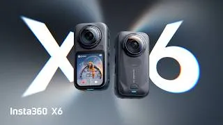 Thumbnail: Meet Insta360 X6 - Inspiration in every direction.