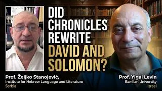 Thumbnail: THEY REWROTE THE BIBLE? (The Truth About Chronicles) | PROF. YIGAL LEVIN