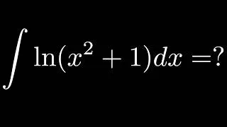 Thumbnail: How to Integrate ∫ln(x²+1) dx | Integration by Parts Step-by-Step