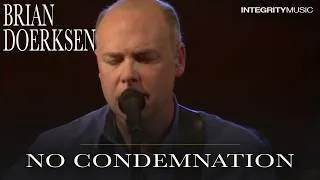 Thumbnail: No Condemnation - Brian Doerksen (Live)