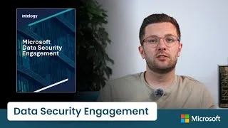 Thumbnail: Microsoft Funded Data Security Engagement - Intelogy