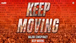Thumbnail: Major Conspiracy - Keep Moving