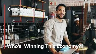 Thumbnail: Who's Actually Winning This Economy? - Cents of Security Ep.155