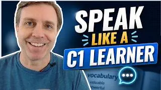 Thumbnail: Speak Like an Advanced Learner: C1 Vocabulary Native Speakers Use Daily