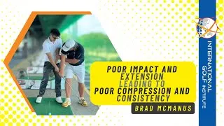 Thumbnail: Poor impact and extension leading to poor compression and consistency
