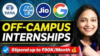 Thumbnail: Tata, AmEx, Jio & Google Off-Campus INTERNSHIPS For College Students