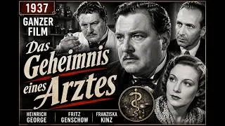 Thumbnail: Das Geheimnis eines Arztes (1937) | Ganzer Film